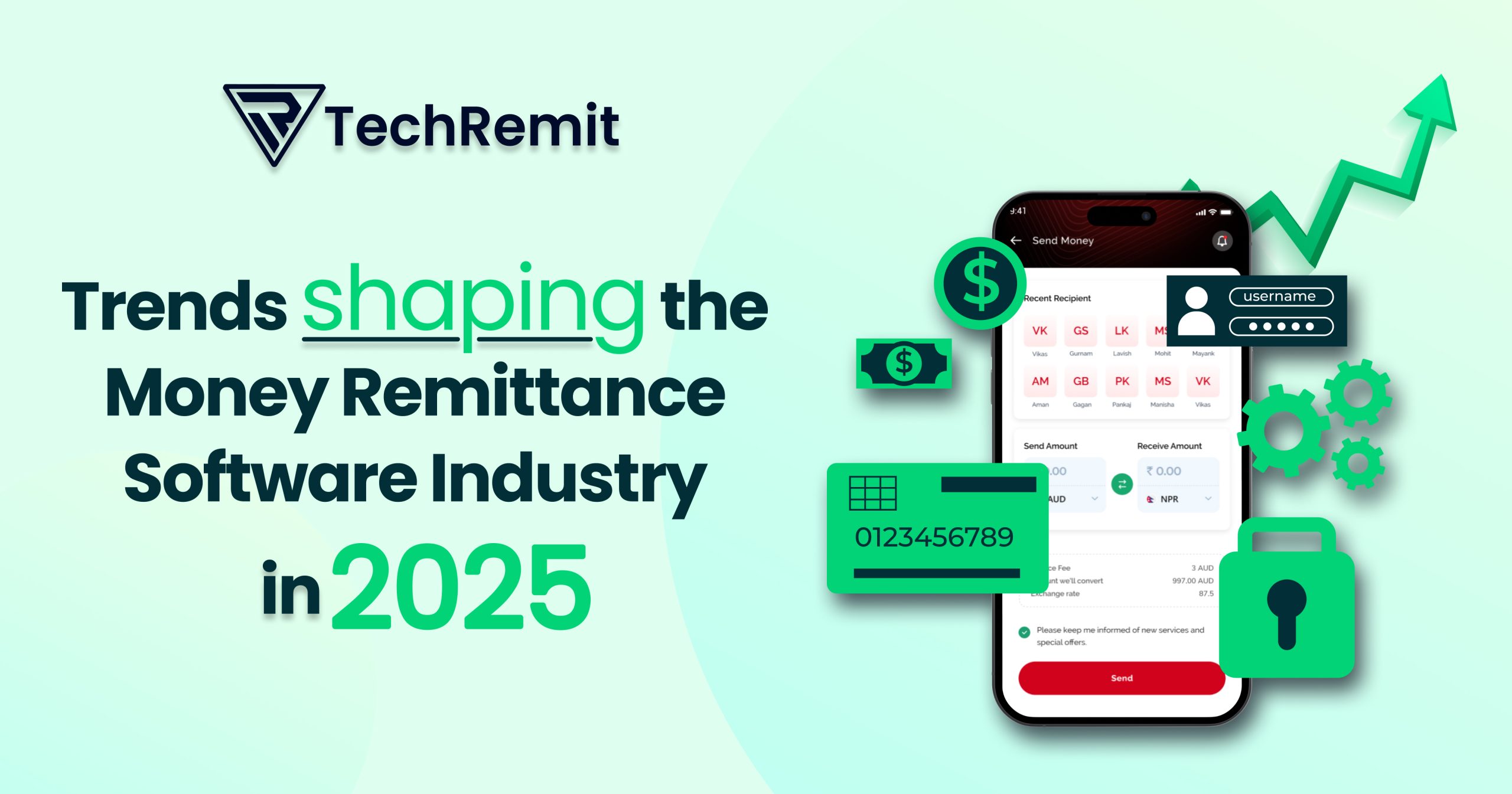 Top Trends in the Money Remittance Software Industry in 2025