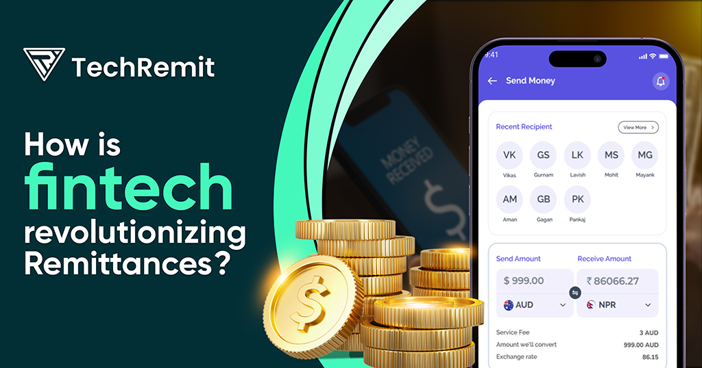 Fintech Revolutionizing Remittances