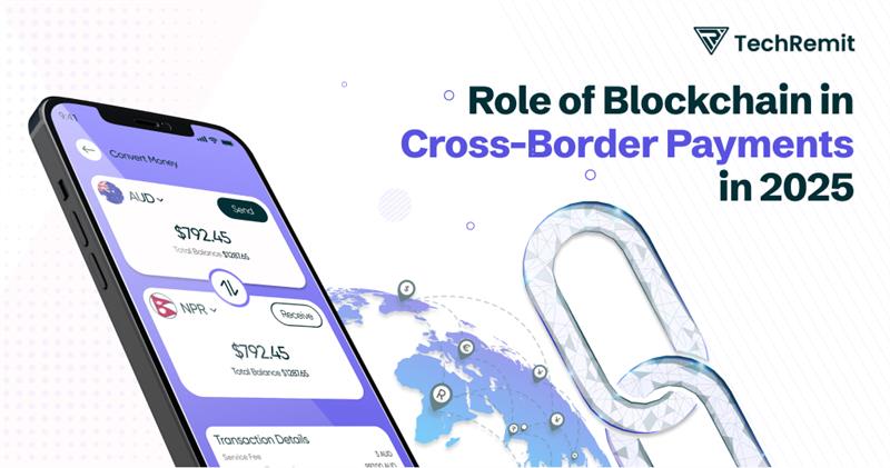 Blockchain in Cross-Border Payments